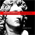Buy Jason Carroll & The Smooth Jazz Symphony - 2 Smooth Mp3 Download