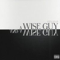 Purchase Styles P - A Wise Guy And A Wise Guy