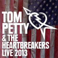 Purchase Tom Petty & The Heartbreakers - Live 2013