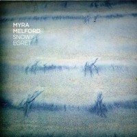 Purchase Myra Melford - Snowy Egret