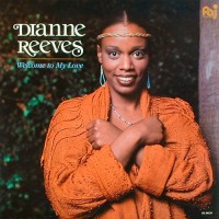 Purchase Dianne Reeves - Welcome To My Love (Vinyl)