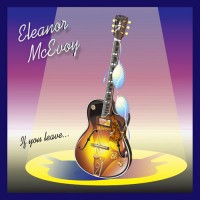 Purchase Eleanor Mcevoy - If You Leave...