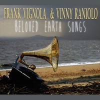 Purchase Frank Vignola - Beloved Earth Songs (With Vinny Raniolo)
