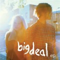 Buy Big Deal - Chair (EP) Mp3 Download