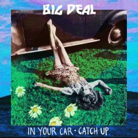 Purchase Big Deal - In Your Car - Catch Up (CDS)