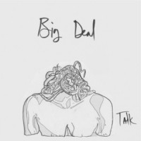 Purchase Big Deal - Talk (CDS)