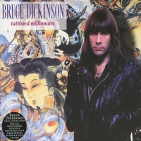 Purchase Bruce Dickinson - Tattooed Millionaire (Limited Edition) CD1