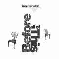 Buy Ian Mcnabb - Before All Of This Mp3 Download