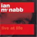 Buy Ian Mcnabb - Live At Life Mp3 Download
