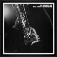 Purchase Buck Clayton - The Complete CBS Buck Clayton Jam Sessions (Vinyl) CD3