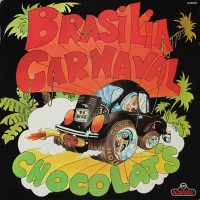 Purchase Chocolat's - Brasilia Carnival (Vinyl)