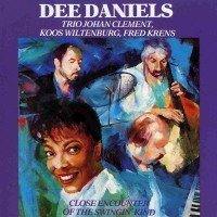 Purchase Dee Daniels - Close Encounter Of The Swingin' Kind