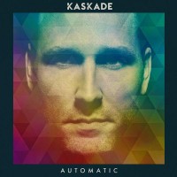 Purchase Kaskade - Automatic