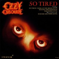 Purchase Ozzy Osbourne - So Tired (VLS)