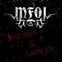 Purchase M.F.O.I. - Disturbed & Satisfied