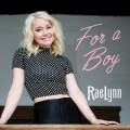 Buy RaeLynn - For A Boy (CDS) Mp3 Download