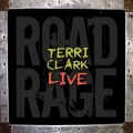 Buy Terri Clark - Terri Clark Live: Road Rage Mp3 Download