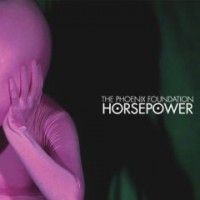 Purchase The Phoenix Foundation - Horse Power