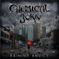 Buy Chemical Burn - Raining Anvils Mp3 Download