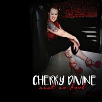 Purchase Cherry Divine - Ain't No Fool