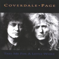 Purchase Coverdale & Page - Take Me For A Little While