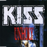 Purchase Kiss - Unholy (CDS)