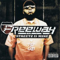 Purchase Freeway - Streetz Is Mine