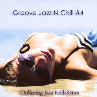 Purchase Konstantin Klashtorni - Groove Jazz N Chill, Vol. 4