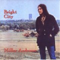 Buy Miller Anderson - Bright City (Vinyl) Mp3 Download