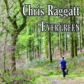 Buy Chris Raggatt - Evergreen Mp3 Download