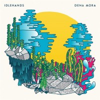 Purchase Idlehands - Dena Mora
