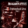 Buy The Aggrolites - Unleashed Live Vol. 1 Mp3 Download