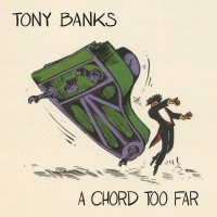 Purchase Tony Banks - A Chord Too Far CD1