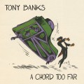 Buy Tony Banks - A Chord Too Far CD3 Mp3 Download