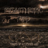 Purchase Misanthropic Mind - Tears Of A Lesser God