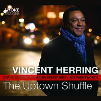 Purchase Vincent Herring - The Uptown Shuffle
