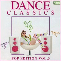 Purchase VA - Dance Classics: Pop Edition Vol. 3 CD1