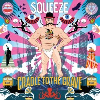 Purchase Squeeze - Cradle to the Grave