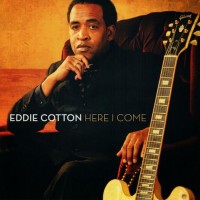 Purchase Eddie Cotton - Here I Come