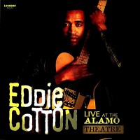Purchase Eddie Cotton - Live At The Alamo Theatre