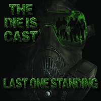 Purchase Last One Standing - The Die Is Cast
