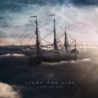 Purchase Light The Fire - Lost At Sea