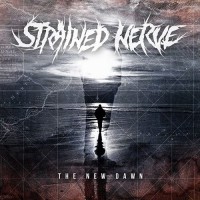 Purchase Strained Nerve - The New Dawn