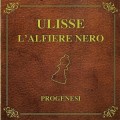 Buy Progenesi - Ulisse L’alfiere Nero Mp3 Download