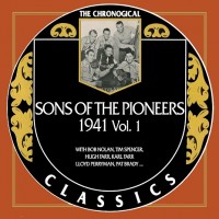 Purchase Sons Of The Pioneers - The Chronogical Classics 1941 Vol. 1