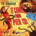 Buy The Bomboras - It Came From Pier 13! Mp3 Download