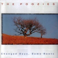 Purchase The Poozies - Changed Days Same Roots