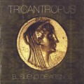 Buy Tricantropus - El Sueno De Arsinoe Mp3 Download