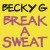Buy Becky G - Break A Sweat (CDS) Mp3 Download
