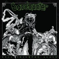 Purchase Bonehunter - Evil Triumphs Again